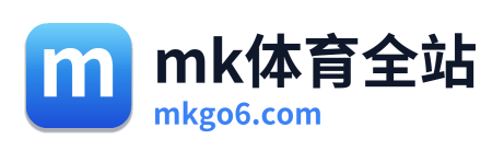 mk体育全站